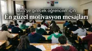 2026 LGS Başarı Mesajları: Öğrencilere Motivasyon Sözleri
