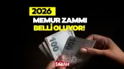 2026 Temmuz Memur Zammı: Polis, Öğretmen, Doktor Maaşları Ne Kadar Olacak?