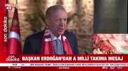 Başkan Erdoğan'dan A Milli Takım'a Destek Mesajı