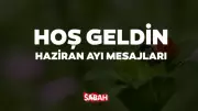 En Güzel Haziran Ayı Mesajları 2026: Yaz Sözleri ve Resimli Paylaşımlar