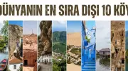 Görenler Başka Bir Gezegende Sanıyor! Dünyanın En Sıra Dışı 10 Yerleşim Yeri