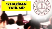 MEB Açıkladı: 12 Haziran 2026 Cuma Okullar Tatil mi?