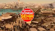 Osmanlı'dan Günümüze Aynı Kalan 16 Şehir İsmi