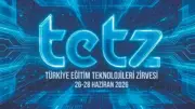 Türkiye Eğitim Teknolojileri Zirvesi (TETZ 2026) 26-28 Haziran'da İstanbul'da