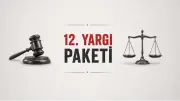 12. Yargı Paketi Son Durum: Af Yok, İnfaz Düzenlemesi Bulunmuyor