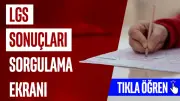2026 LGS Sonuçları Açıklanıyor! MEB Sorgulama Ekranı ve Tercih Tarihleri