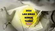 2026 LGS Sonuçları Ne Zaman Açıklanacak? MEB Takvimi Belli Oldu