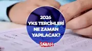 2026 YKS Tercih Takvimi: Tercihler Ne Zaman Başlayacak, Belli Oldu mu?