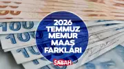 Memur Maaş Farkları 2026 Temmuz: 14 Günlük Fark Ne Zaman Yatacak?