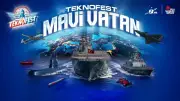 TEKNOFEST Mavi Vatan'a ulaşım için tüm alternatifler hazır